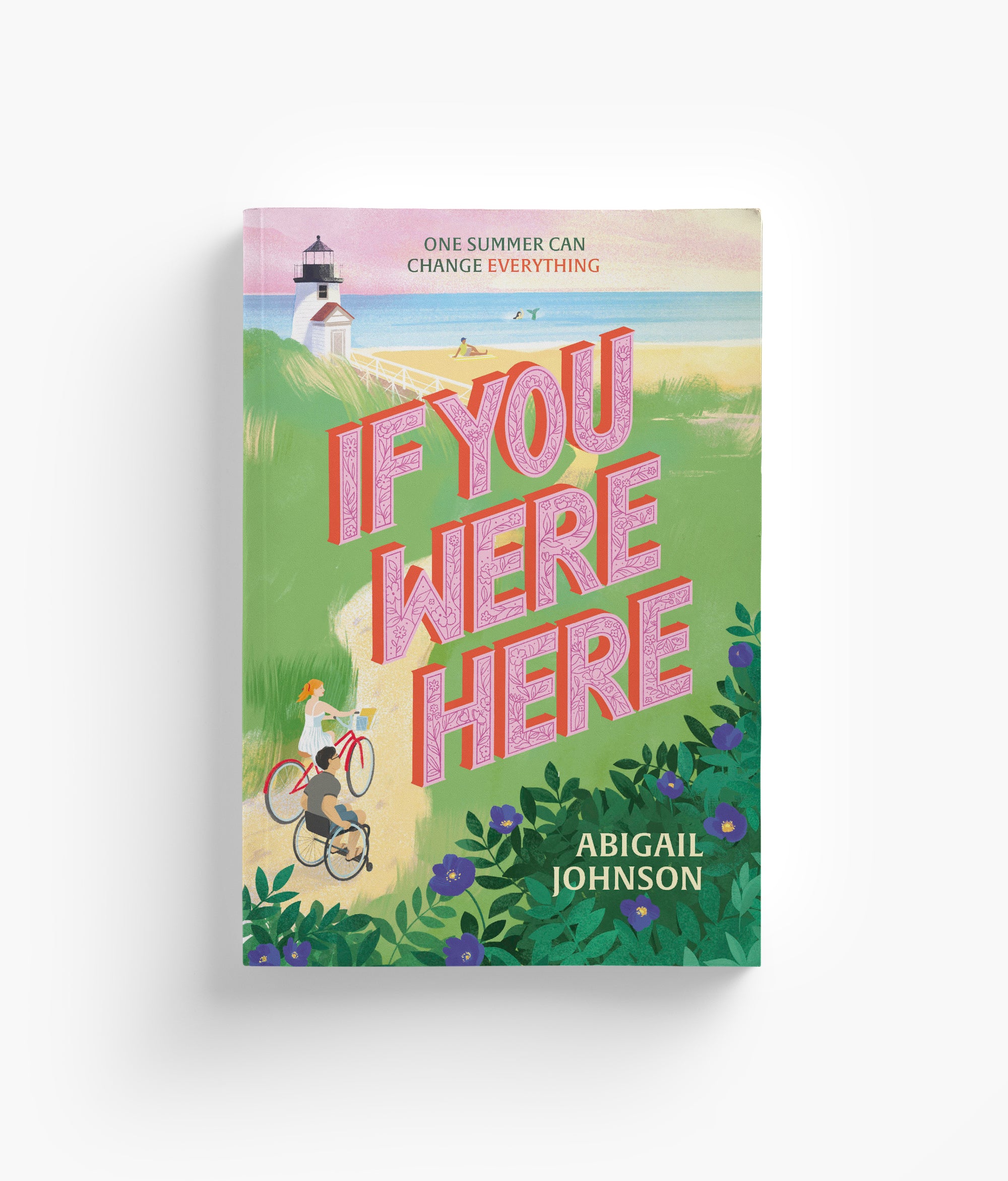 Book cover of 'If You Were Here' by Abigail Johnson features characters and Nantucket Landscape