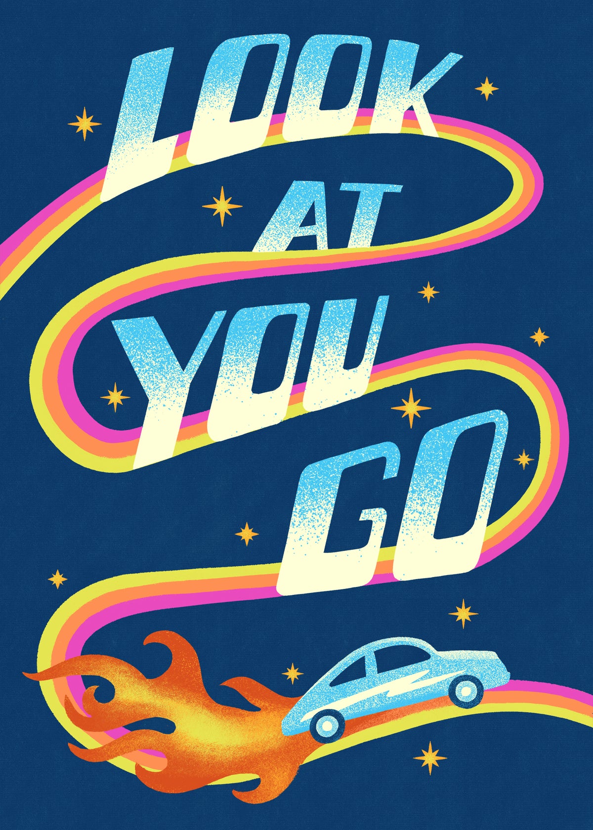Look at You Go